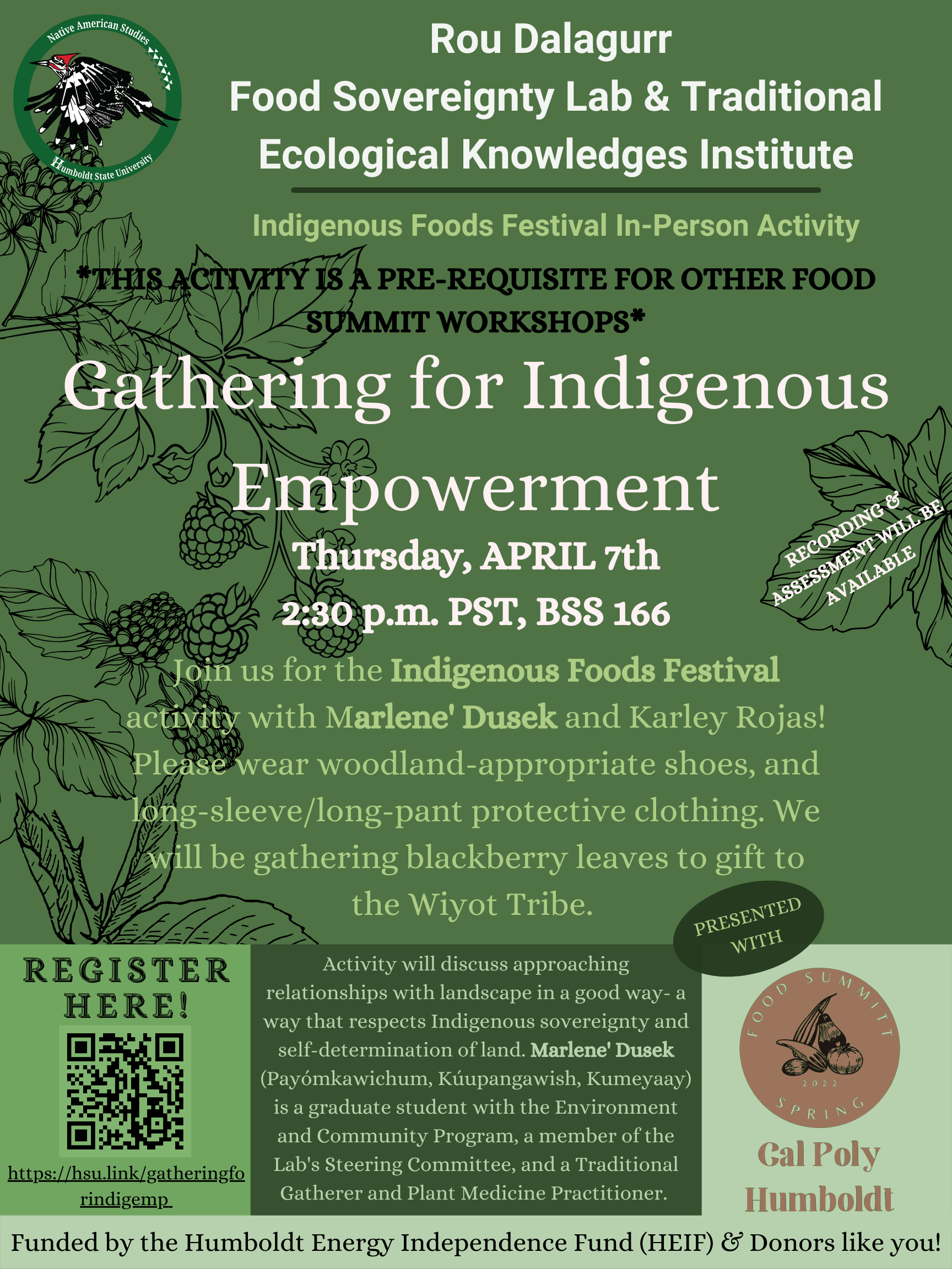 Gathering for Indigenous Empowerment April 7 2:30pm BSS 166