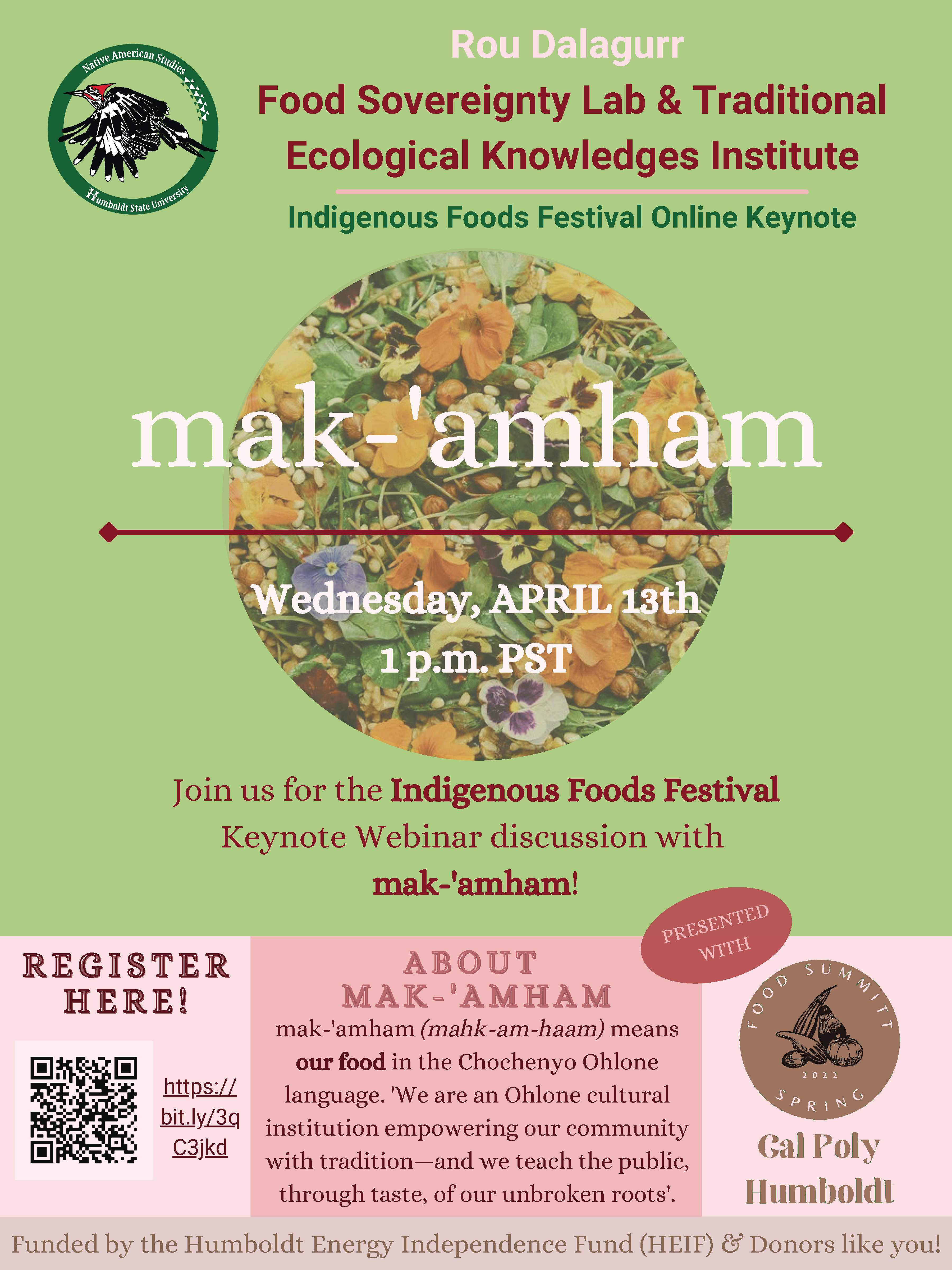 Food Sovereignty Lab Keynote Speaker Event April 13 1pm mak-'amham!mak-'amham/Cafe Ohlone, One hour Zoom webinar